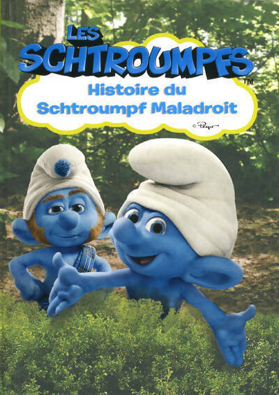 Livrenpoche : Histoire du Schtroumpf maladroit - Collectif - Livre