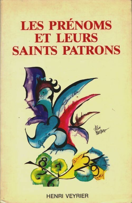 Les prénoms et leurs saints patrons - Marguerite Bevilacqua - Livre