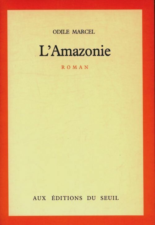 Livrenpoche : L'Amazonie - Odile Marcel - Livre