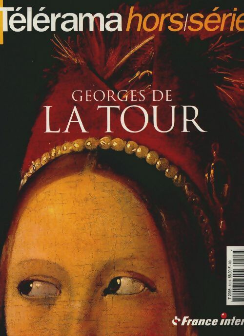 Livrenpoche : Télérama hors-série n°80 : Georges de La Tour - Collectif - Livre