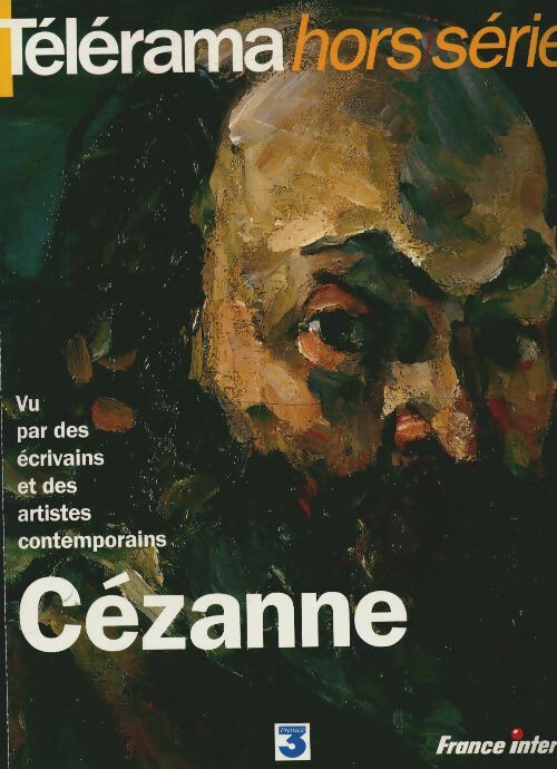 Livrenpoche : Télérama hors-série : Cézanne - Collectif - Livre