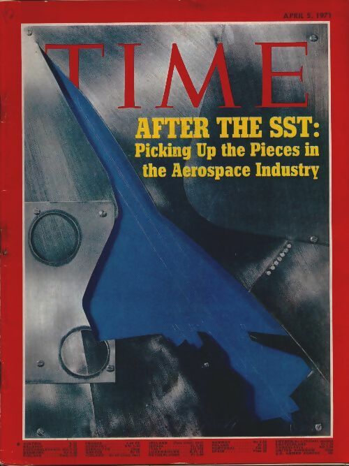 Livrenpoche : Time Vol. 97 n°14 : After the SST : Picking up the pieces in the aerospace industry - Collectif - Livre