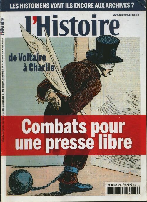 Livrenpoche : L'histoire n°410 : Combats pour une presse libre - Collectif - Livre