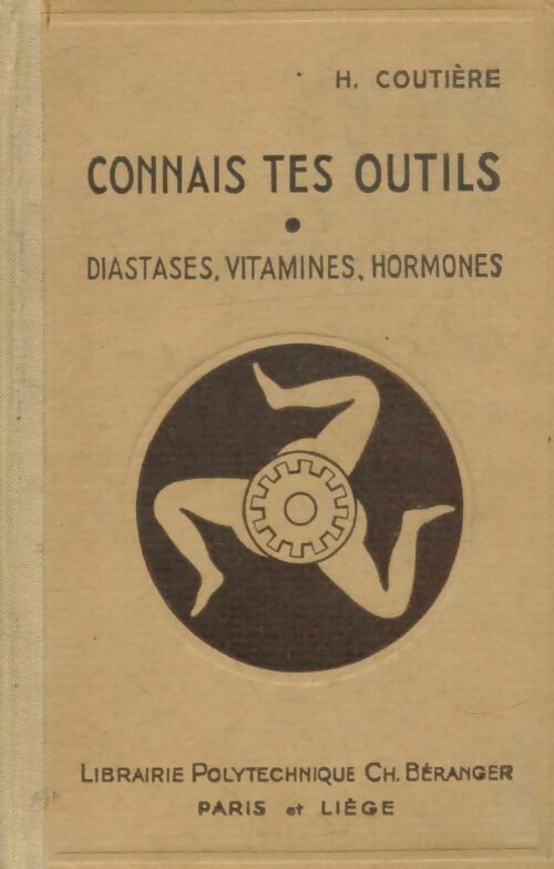 Livrenpoche : Connais tes outils - Henri Coutière - Livre
