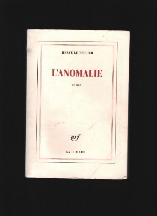 L'anomalie - Hervé Le Tellier - Livre