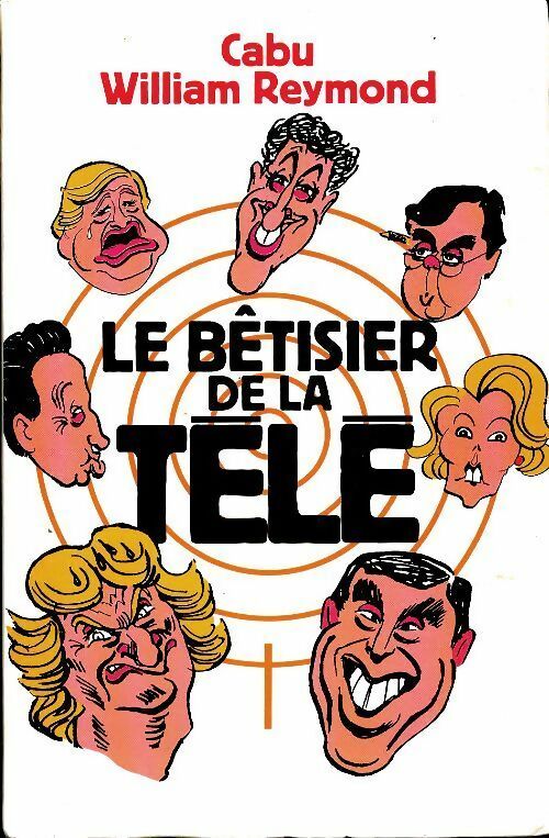 Livrenpoche : Le bêtisier de la télé - Cabu - Livre