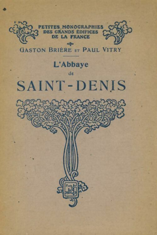 Livrenpoche : L'abbaye de Saint-Denis - Gaston Brière - Livre