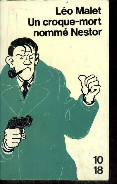 Un croque-mort nommé Nestor - Léo Malet, Léo Malet - Livre