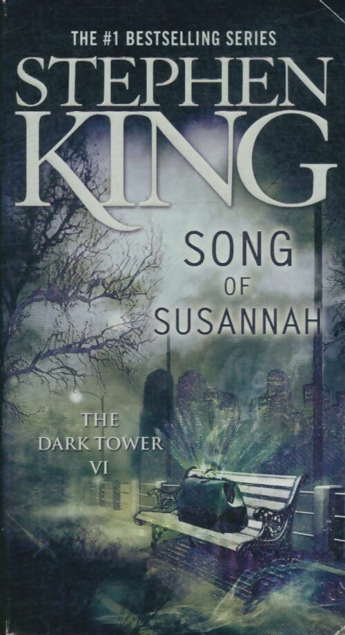 The dark tower VI : Song of Susannah- - Stephen King -  Pocket Books - Livre