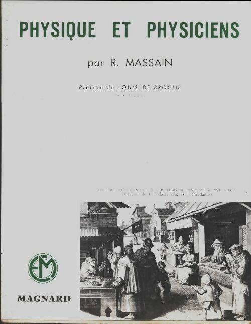 Livrenpoche : Physique et physiciens - Robert Massain - Livre