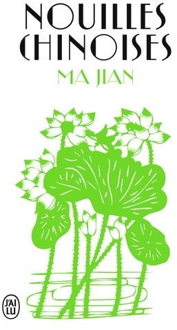Livrenpoche : Nouilles chinoises - Ma Jian - Livre