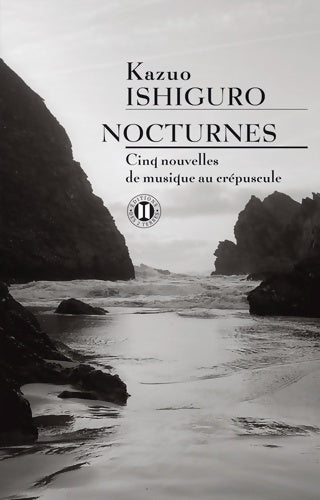 Livrenpoche : Nocturnes - cinq nouvelles de musique au crépuscule - Kazuo Ishiguro - Livre