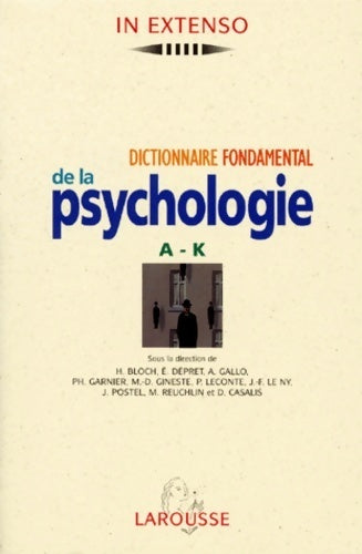Livrenpoche : Dictionnaire fondamental psychologie Tome I - Collectif - Livre
