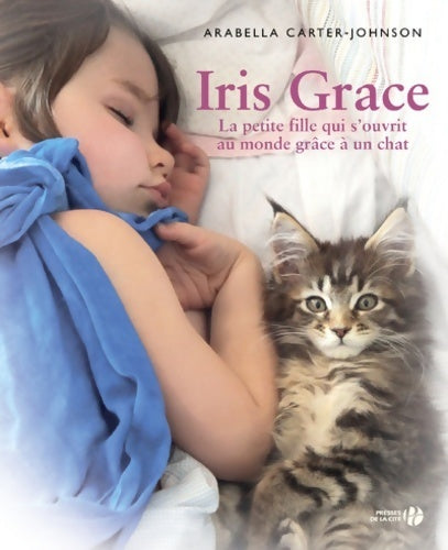 Livrenpoche : Iris Grace - Arabella Carter-johnson - Livre