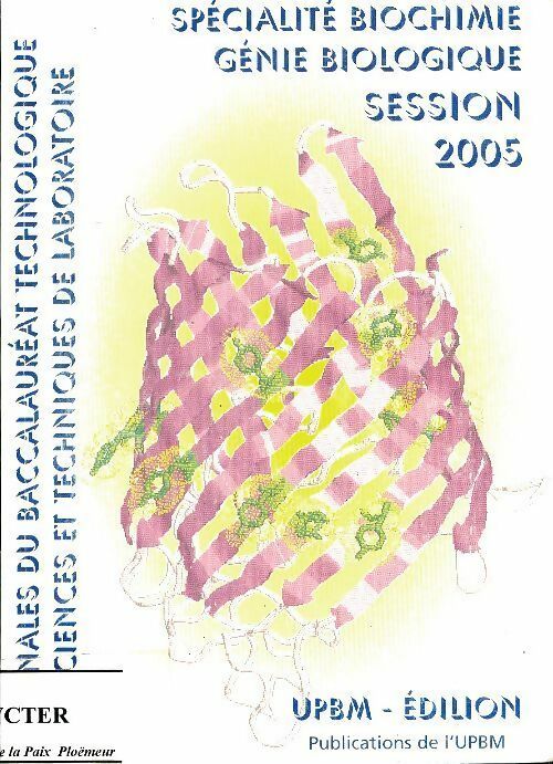 Livrenpoche : Annales du baccalauréat sciences et techniques de laboratoire : Session 2005 - Didier Hirou - Livre