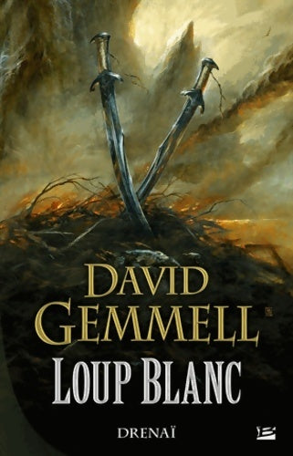 Livrenpoche : Le cycle de Drenaï : Loup blanc - David Gemmell - Livre