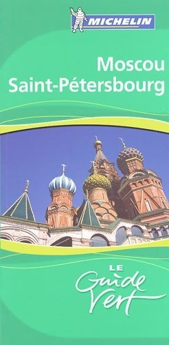 Moscou, Saint-Pétersbourg 2006 - Collectif - Livre