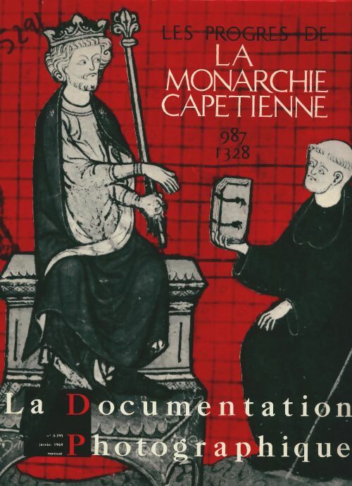 Livrenpoche : La documentation photographique n°5291 : Les progrès de la monarchie capétienne - Collectif - Livre
