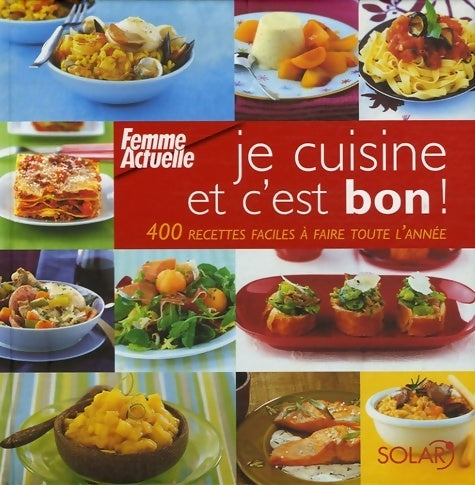Livrenpoche : Je cuisine et c'est bon ! - Collectif - Livre