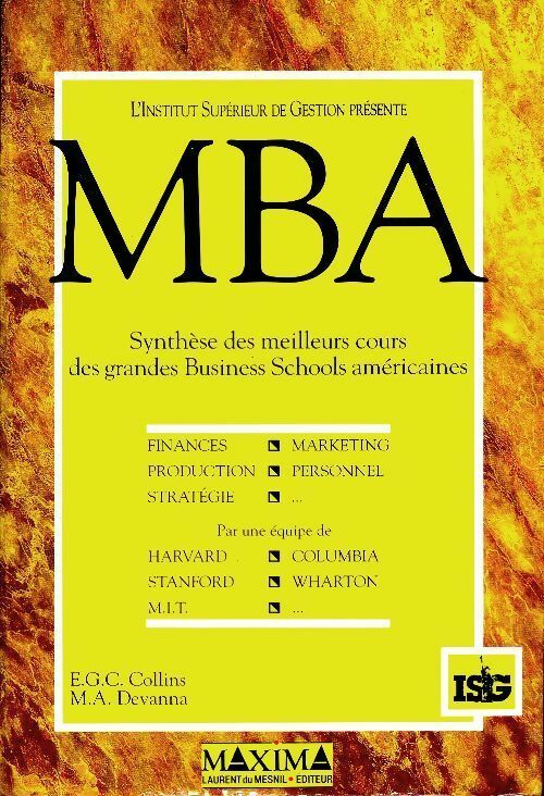 Livrenpoche : MBA : Synthèse des meilleurs cours des grandes Business Schools américaines - E.G.C. Collins - Livre