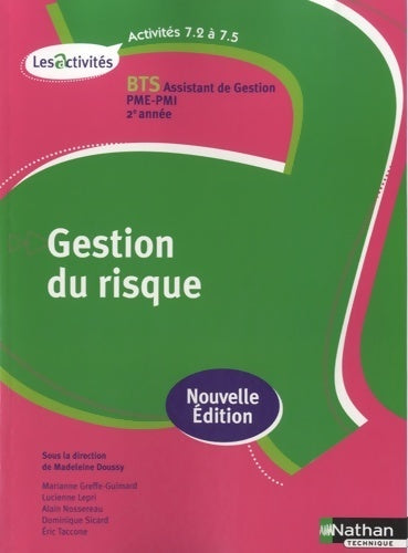 Livrenpoche : Activités 7.2 à 7.5. Gestion du risque - BTS Assistant de gestion PME-PMI - Marianne Greffe-Guimard - Livre