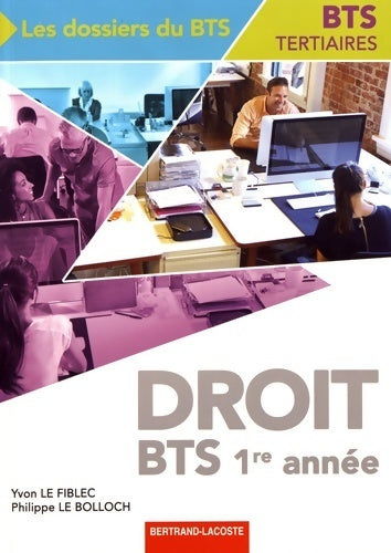 Livrenpoche : Droit BTS 1re année - Yvon Le Fiblec - Livre