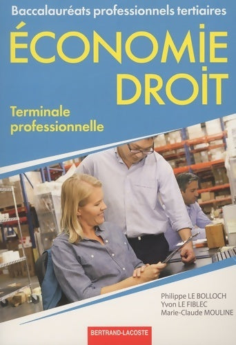 Livrenpoche : Economie-droit Terminale bac pro tertiaires - Philippe Le Bolloch - Livre
