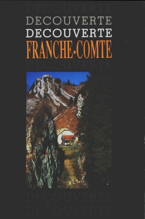 Livrenpoche : Franche-comté - Michèle Barrault - Livre