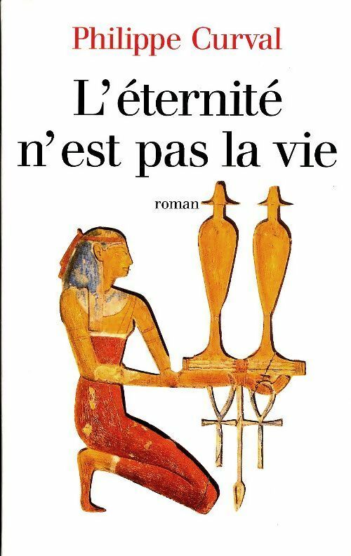 Livrenpoche : L'éternité n'est pas la vie - Philippe Curval - Livre