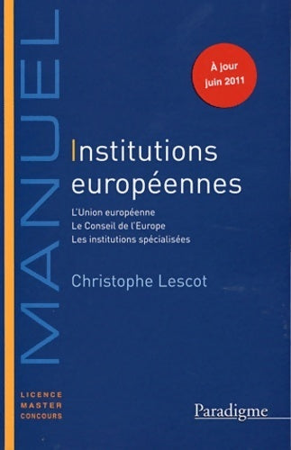 Livrenpoche : Institutions européennes - Christophe Lescot - Livre