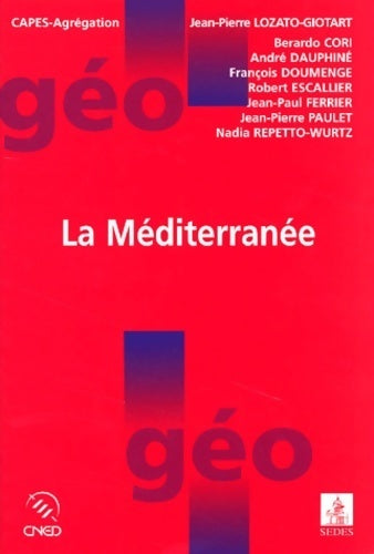 Livrenpoche : La Méditerranée - Jean-Pierre Lozato-Giotart - Livre