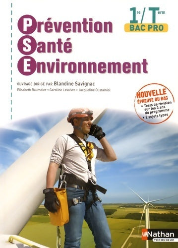 Livrenpoche : Prévention santé environnement 1ère/ Terminale bac pro - Blandine Savignac - Livre