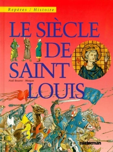 Livrenpoche : Le siècle de saint-louis - Morgan - Livre