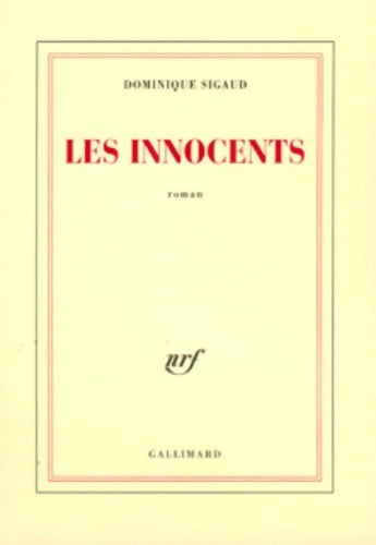 Livrenpoche : Les innocents - Dominique Sigaud - Livre