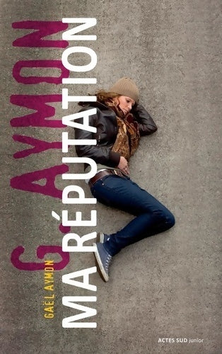 Livrenpoche : Ma réputation - Gael Aymon - Livre