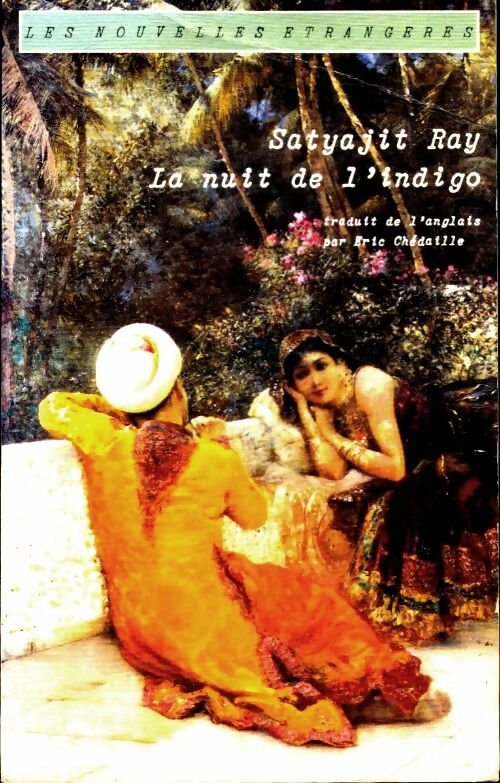 Livrenpoche : La nuit de l'indigo et autres nouvelles - Satyajit Ray - Livre