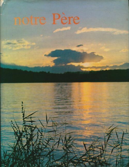 Livrenpoche : Notre père - Paul Aymard - Livre