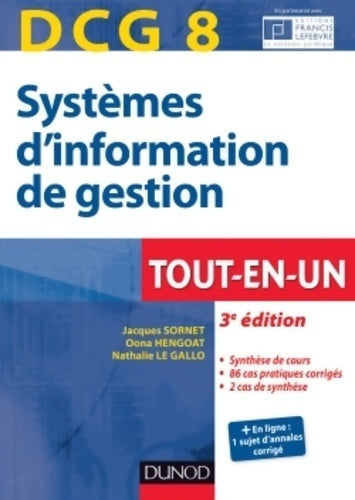 DCG 8 - systèmes d'information de gestion Tout-en-un - Jacques Sornet -  Expert sup - Livre