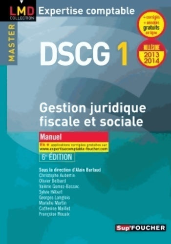Livrenpoche : DSCG 1 gestion juridique fiscale fiscale et sociale manuel 2013-2014 - Georges Langlois - Livre