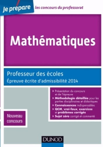 Livrenpoche : Mathématiques - professeur des écoles - Épreuve écrite d'admissibilité 2014 - nouveau concours : Nouveau concours - Jean-François Bergeaut - Livre