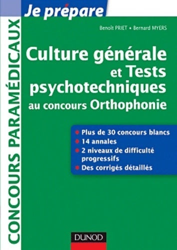 Livrenpoche : Culture générale et tests psychotechniques au concours orthophonie : 30 sujets corrigés - Benoit Priet - Livre