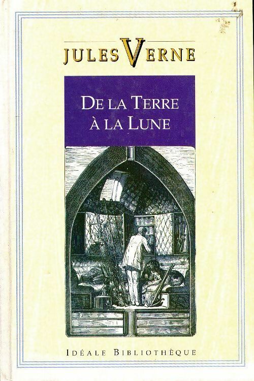 Livrenpoche : De la terre à la lune - Verne Jules - Livre