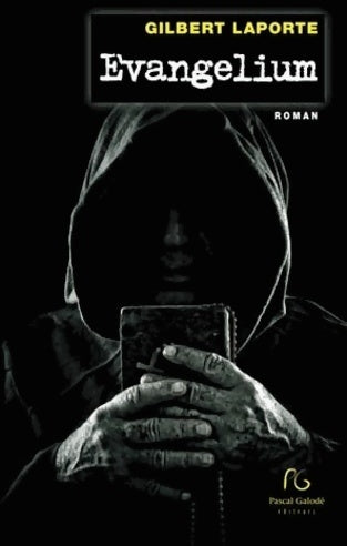 Livrenpoche : Evangelium - Gilbert Laporte - Livre