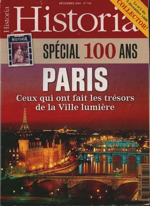 Livrenpoche : Historia n°756 : Paris, ceux qui ont fait les trésors de la ville lumière - Collectif - Livre