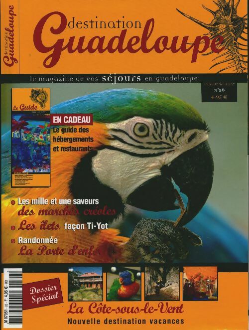 Livrenpoche : Destination Guadeloupe n°26 : Les mille et une saveurs des marchés créoles - Collectif - Livre