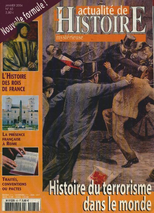 Livrenpoche : Actualité de l'Histoire mystérieuse n°65 : Histoire du terrorisme dans le monde - Collectif - Livre