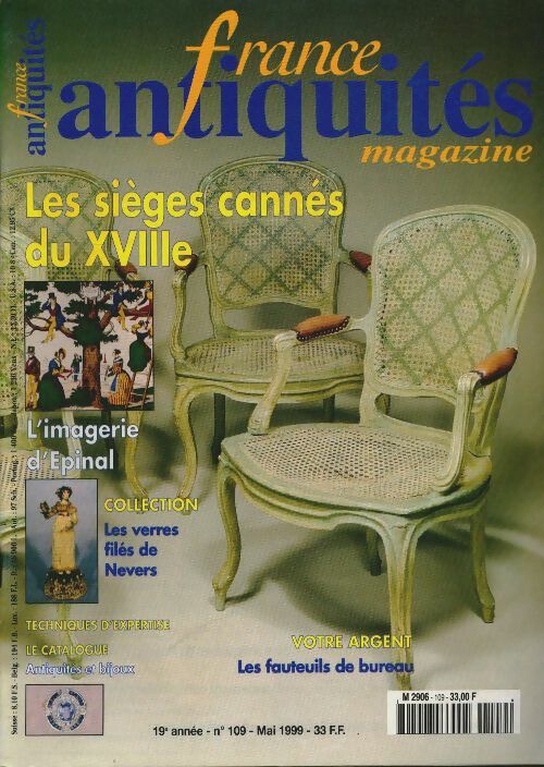 France Antiquités n°109 : Les sièges cannés du XVIIIe - Collectif -  France Antiquités - Livre