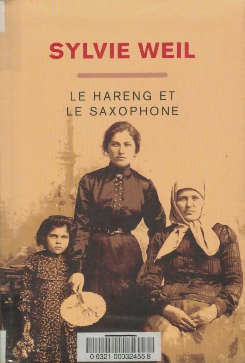 Livrenpoche : Le hareng et le saxophone - Sylvie Weil - Livre