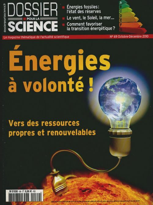 Livrenpoche : Dossier pour la science n°69 : Energies à volonté ! - Collectif - Livre