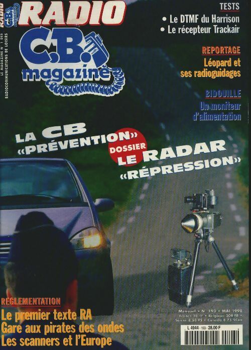 Livrenpoche : Radio CB Magazine n°193 : La CB "prévention", le radar "répression" - Collectif - Livre